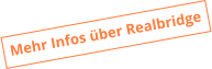 Mehr Infos über Realbridge